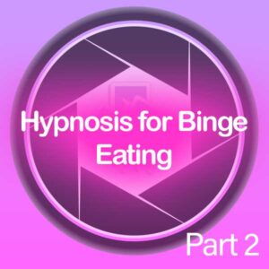 Hypnosis for binge eating