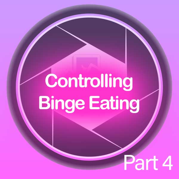 Controlling binge eating